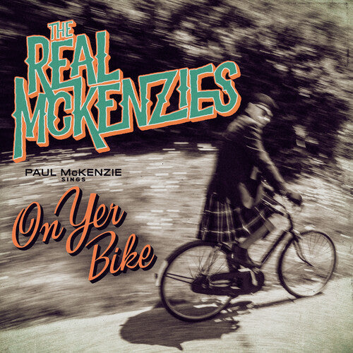 Real Mckenzies - Paul Mckenzie Sings On Yer Bike - Music CD