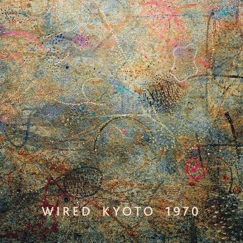 Wired - Kyoto 1970 - Vinyl Record