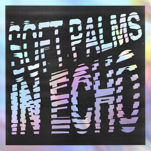 Soft Palms - In Echo - Black Ice Vinyl - Vinyl Record