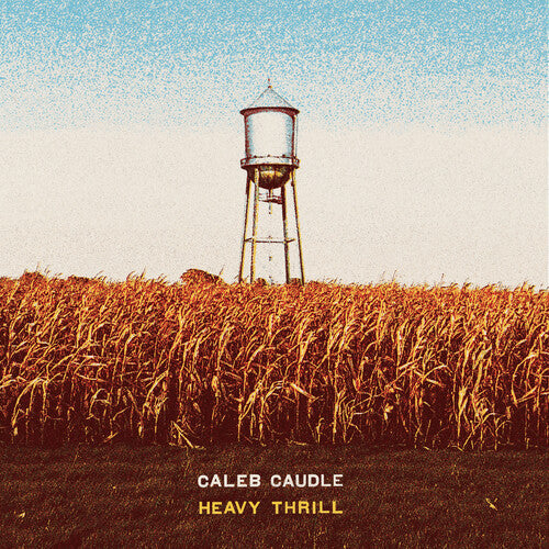Caudle,caleb - Heavy Thrill - Vinyl Record
