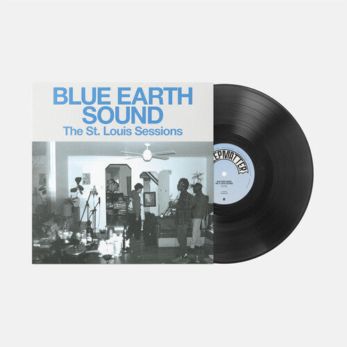 Blue Earth Sound - St. Louis Sessions - Vinyl Record