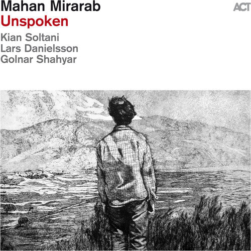 Mirarab,mahan - Unspoken - Music CD