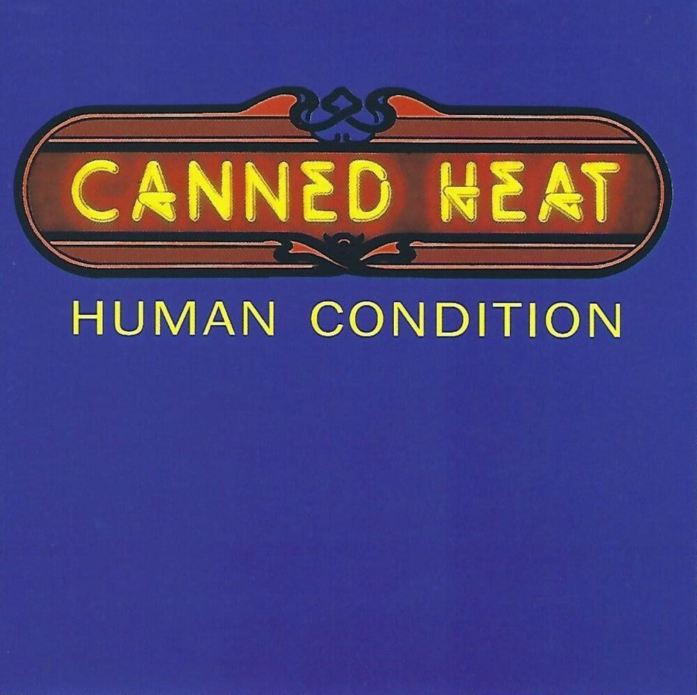 Canned Heat - Human Condition [CD]