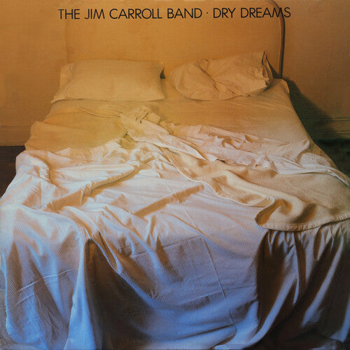 Carroll,jim Band - Dry Dreams - Vinyl Record