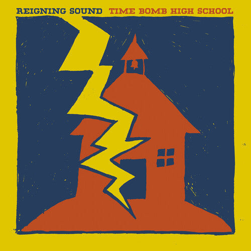 Reigning Sound - Time Bomb High School - Vinyl Record