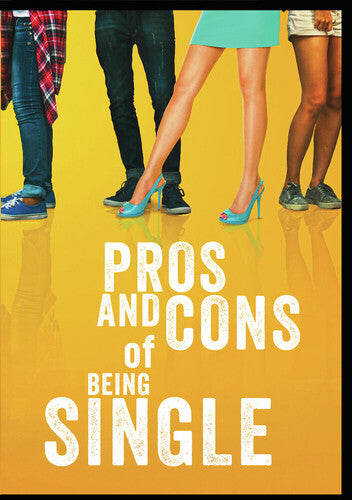 Pros And Cons Of Being Single - Pros And Cons Of Being Single - DVD