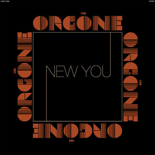 Orgone - New You - Vinyl Record