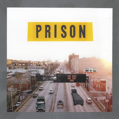 Prison - Big Rigs On The Bqe - Vinyl Record