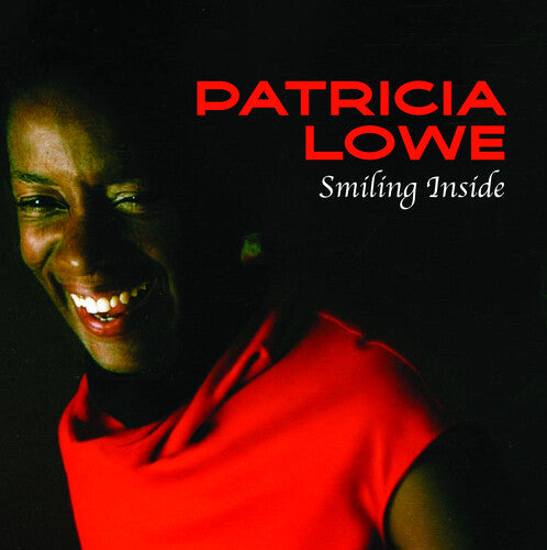 Lowe,patricia - Smiling Inside - Music CD