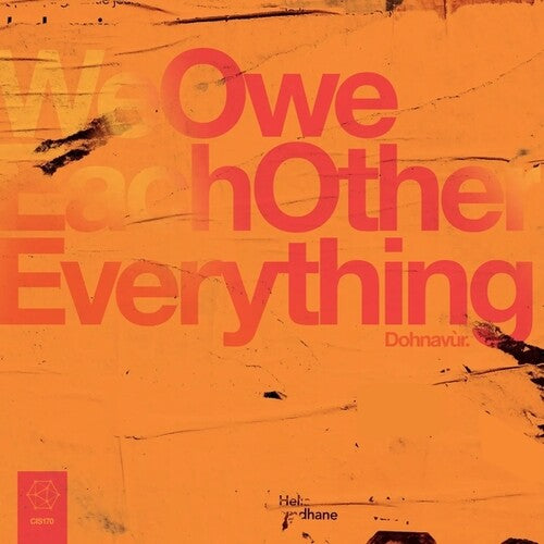 Dohnavur - We Owe Each Other Everything - Vinyl Record