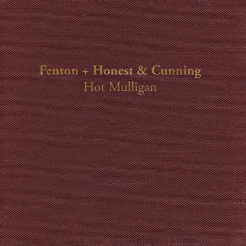 Hot Mulligan - Fenton + Honest & Cunning - Vinyl Record