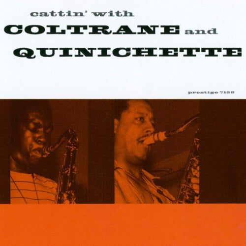 Coltrane,john - Cattin With Coltrane & Quinichette + 1 - Music CD