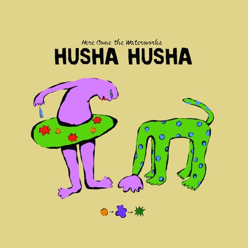 Husha Husha - Here Come The Waterworks - Music CD