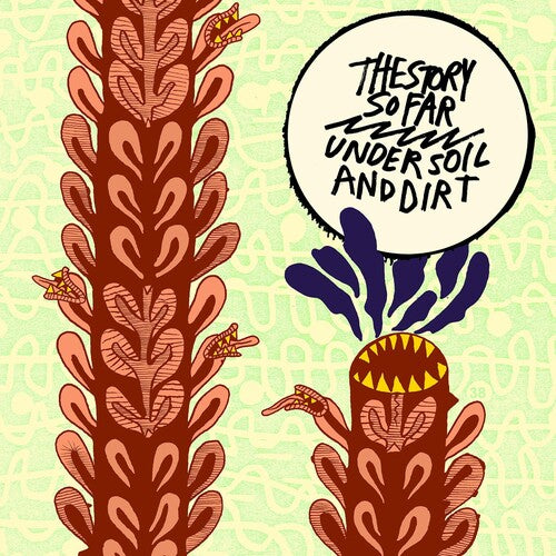 Story So Far - Under Soil And Dirt - Vinyl Record