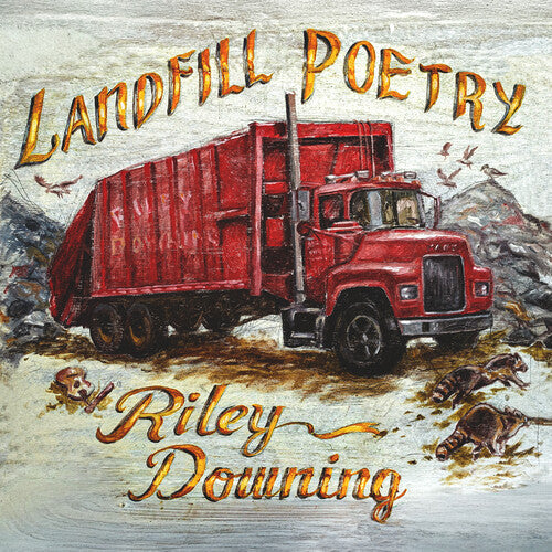 Downing,riley - Landfill Poetry - Vinyl Record