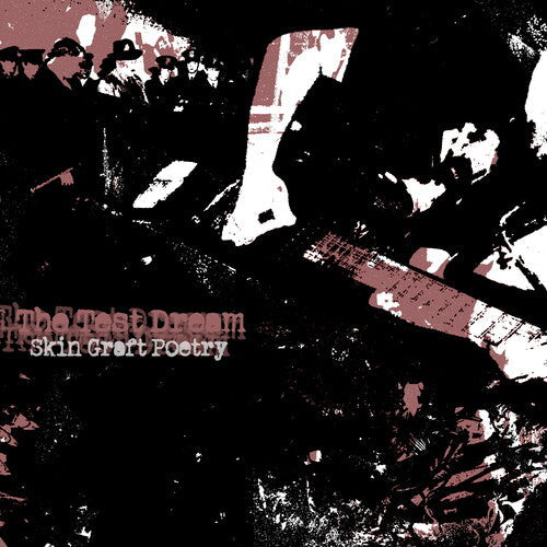 Test Dream - Skin Graft Poetry - Music CD