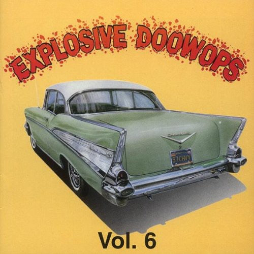 Explosive Doo Wops - Explosive Doo Wops 6 / Various [CD]