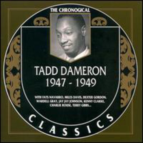 Tadd Dameron - Tadd Dameron 1947-1949 [CD]