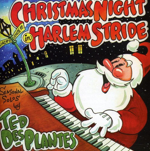Des Ted Plantes - Christmas Night in Harlem Stride [CD]