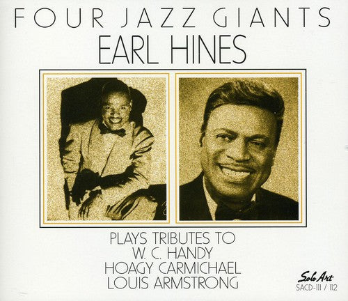Earl Hines Fatha - Four Jazz Giants [2 CD]