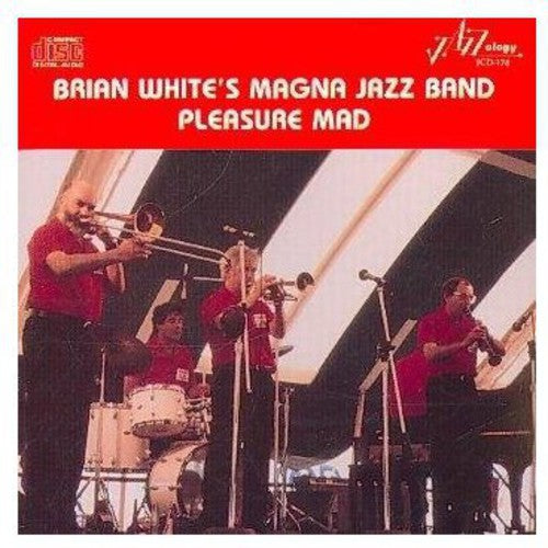Brian White & Magna Jazz Band - Brian White's Magna Jazz Band [CD]