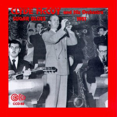 Mccoy,clyde - Sugar Blues: 1951 - Music CD