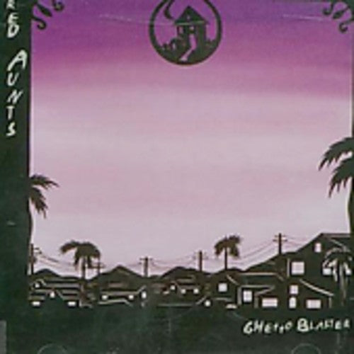 Red Aunts - Ghetto Blaster - Music CD
