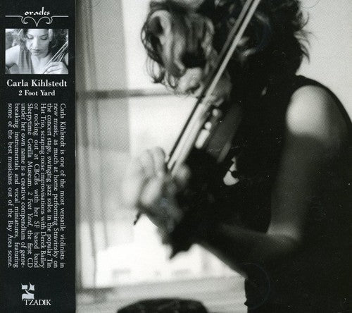 Kihlstedt,carla - 2 Foot Yard - Music CD
