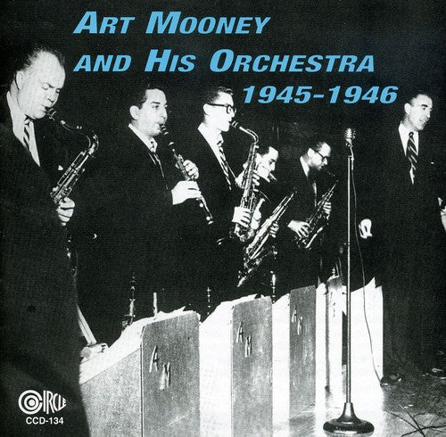 Art Mooney & His Orchestra - 1945-46 [CD]