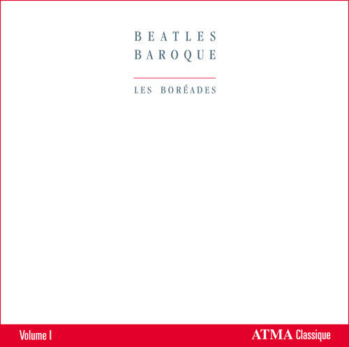 Boreades - Beatles Baroque 1 - Music CD
