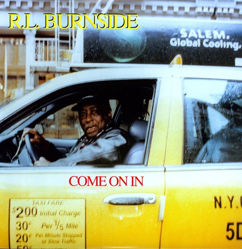 Burnside,r.l. - Come On In - Vinyl Record