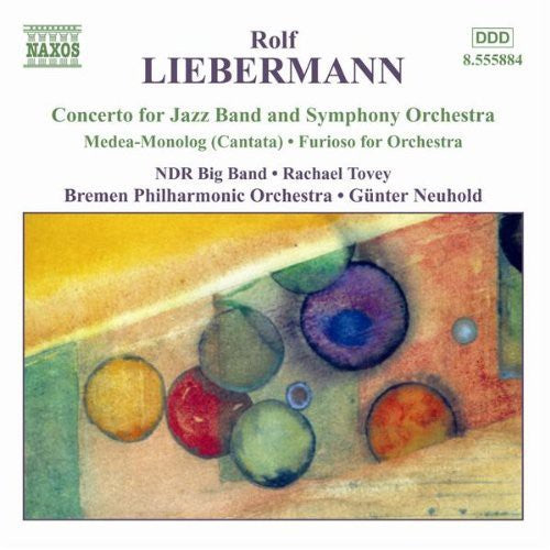 R. Liebermann - Orchestral & Vocal Works [CD]