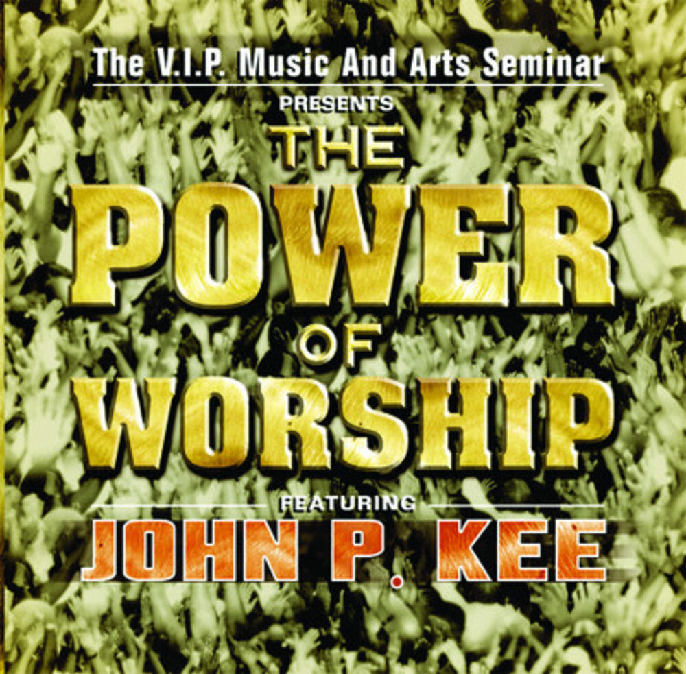 VIP Music & Arts Seminar Mass Choir - The Power Of Worship [CD]