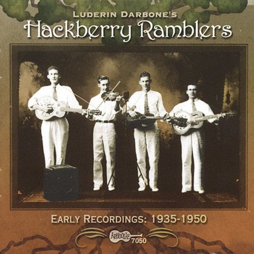Hackberry Ramblers - First Recordings 1935-1947 [CD]