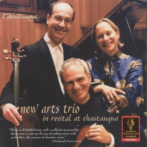 New Arts Trio - In Recital at Chautauqua [CD]