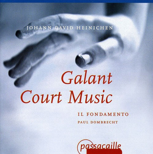 Il Fondamento - Galant Court Music: Oboeconcerto & Suiten [CD]