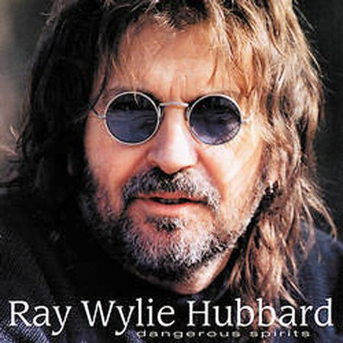 Ray Wylie Hubbard - Dangerous Spirits [CD]