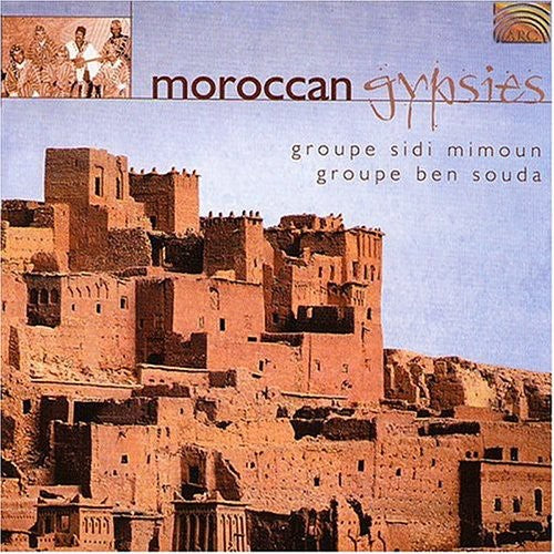 Groupe Sidi Mimoun-Groupe Ben Souda - Moraccan Gypsies [CD]