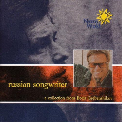 Boris Grebenshikov - Russian Songwriter [CD]