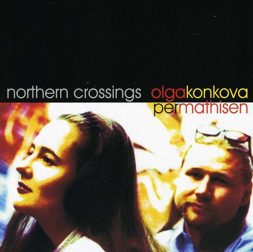 Olga Konkova - Northern Crossing [CD]