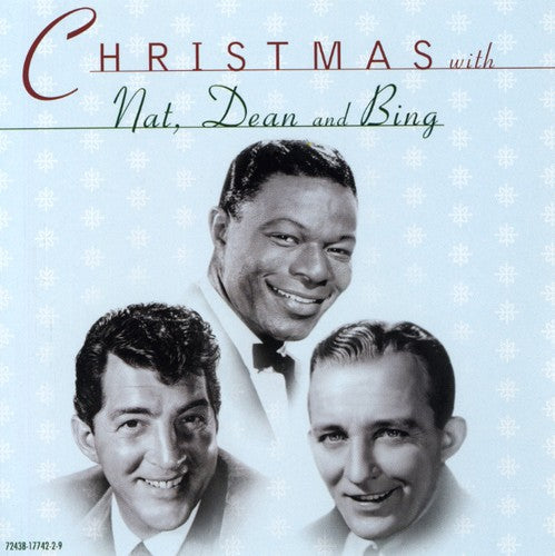 Crosby,bing / Cole,nat King / Martin,dean - Christmas Bing Crosby Nat King Cole & Dean Martin - Music CD