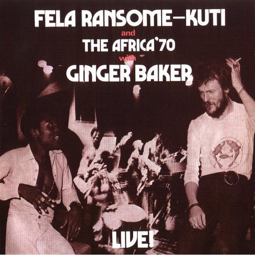 Fela Ransome-Kuti and the Africa '70 - Live with Ginger Baker [CD]