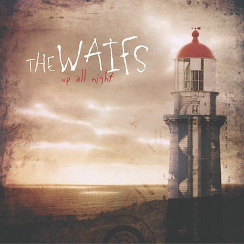 The Waifs - Up All Night [CD]