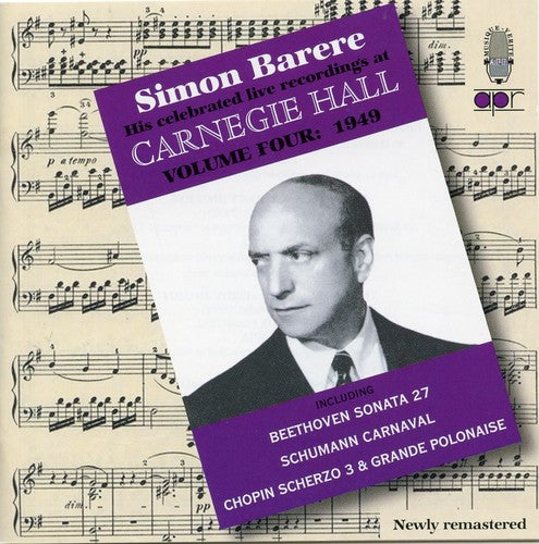 Simon Barere - His Celebrated Live Recordings at Carnegie Hall-Vo [CD]