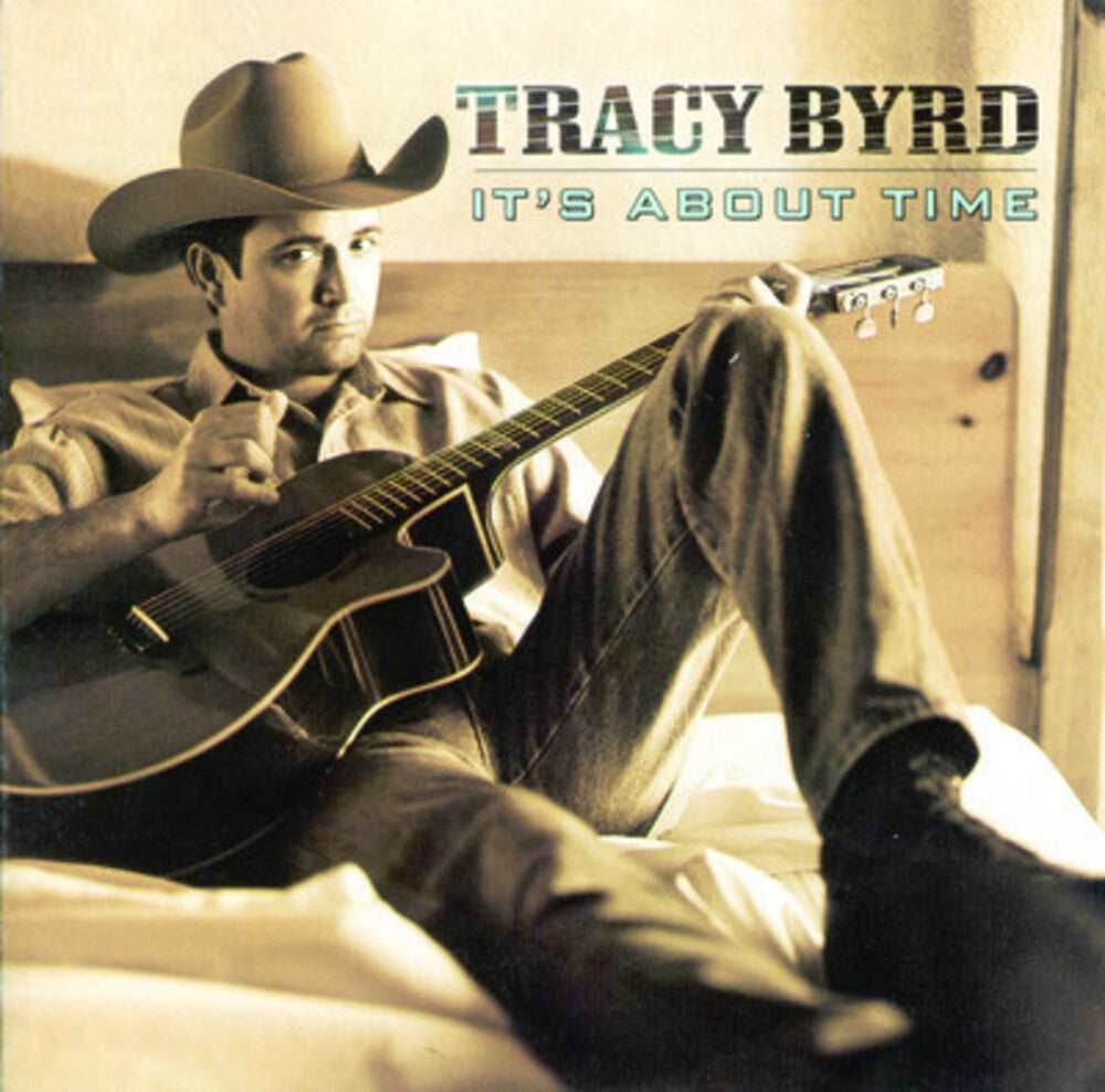 Tracy Byrd - It's About Time [CD]