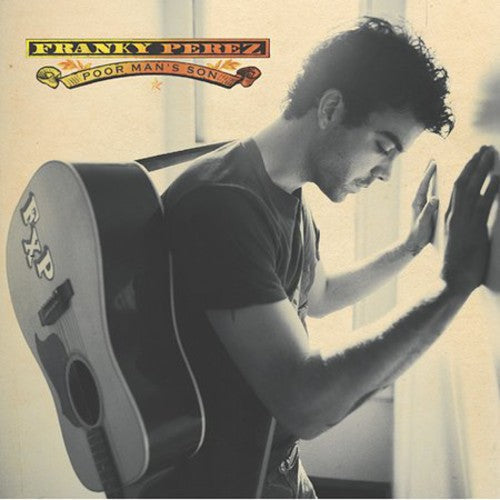Franky Perez - Poor Man's Son [CD]