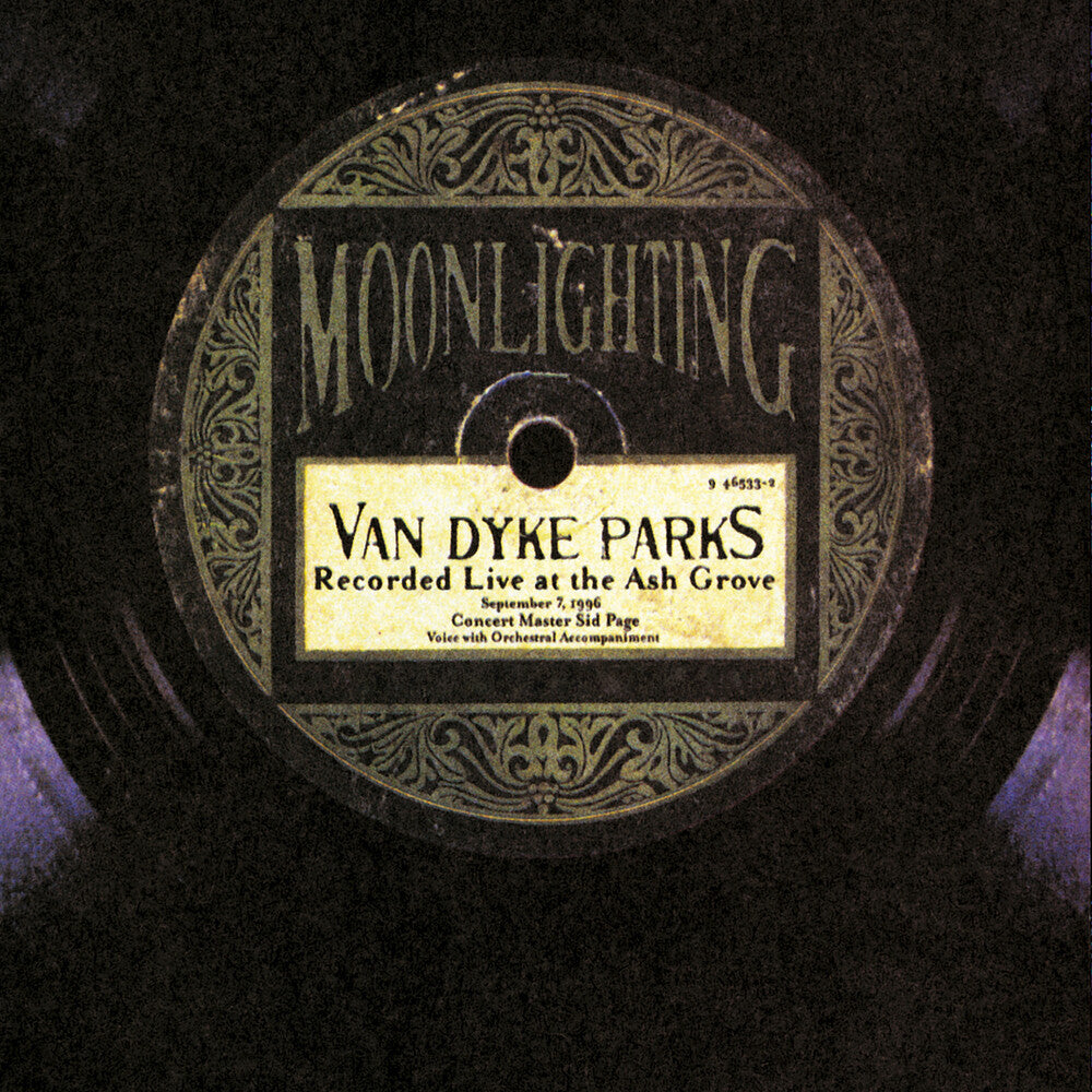 Van Dyke Parks - Moonlighting: Live at the Ash Grove [CD]