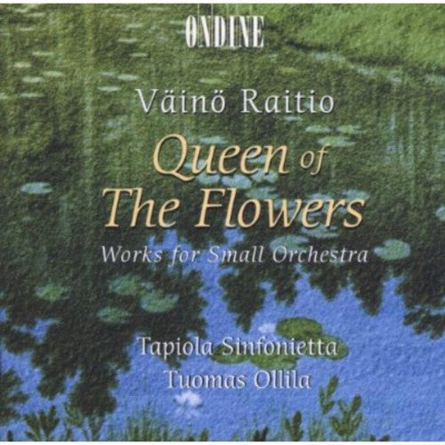 Tuomas Ollila - Queen of the Flowers / Works for Small Orchestra [CD]