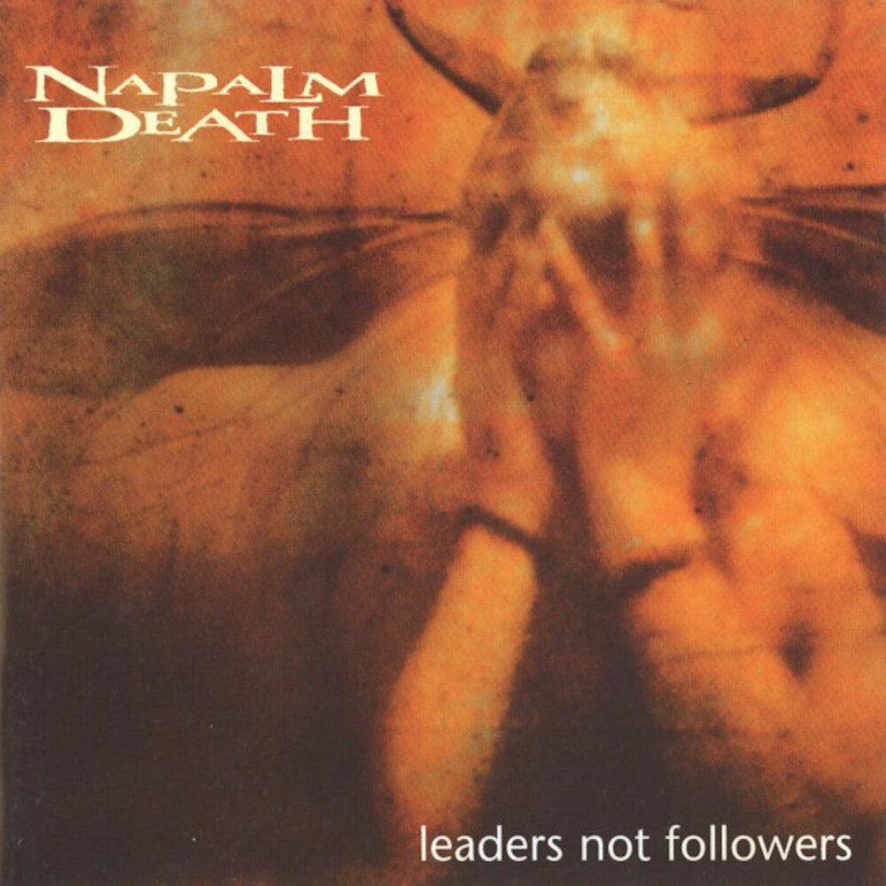 Napalm Death - Leaders Not Followers [Import]
