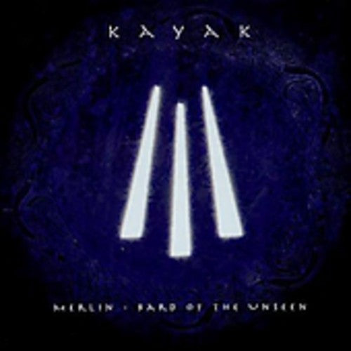 Kayak - Merlin-bard Of The Unseen - Music CD